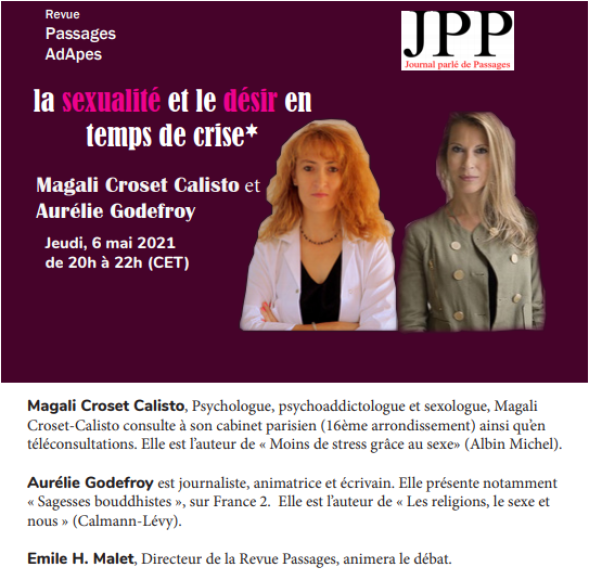 Jeudi 6 mai 2021: « La sexualité et le désir en temps de crise », Magali Croset-Calisto et Aurélie Godefroy au Journal parlé de Passages.