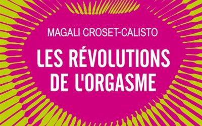 Figaro Madame, 3 juin 2022 : « Explication de sexe » 3 pages d’entretien avec M. Croset-Calisto à propos de son livre « Les Révolutions de l’orgasme ».